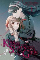 Kiss the Scars of the Girls - Kiss the Scars of the Girls, Vol. 1