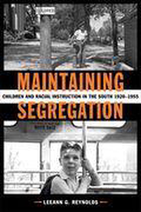 Making the Modern South - Maintaining Segregation - cover