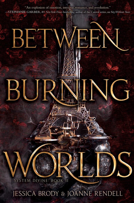 Between Burning Worlds, Volume 2 System Divine - cover