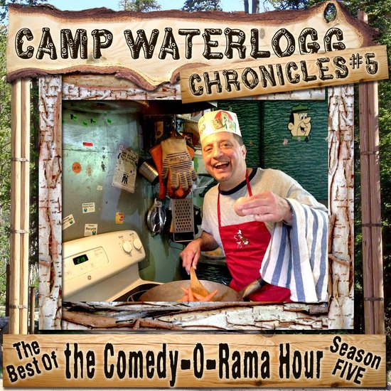 The Camp Waterlogg Chronicles 5 - cover