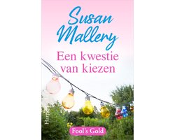 Omslag van Fool's Gold 15 - Een kwestie van kiezen