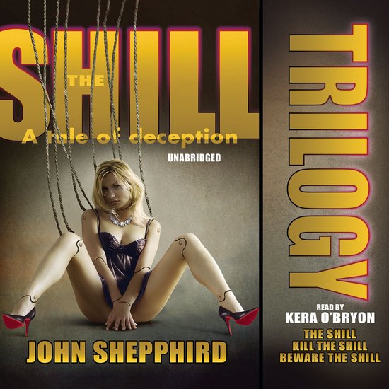 The Shill Trilogy - cover