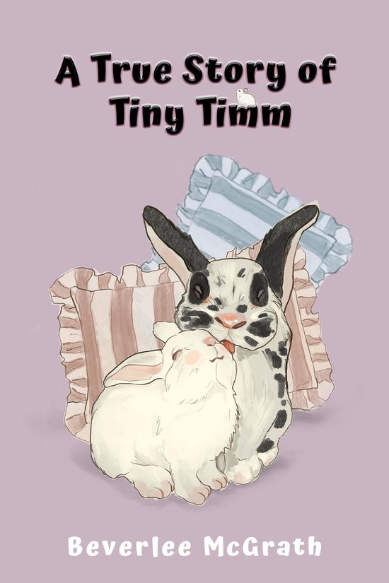 A True Story of Tiny Timm - cover