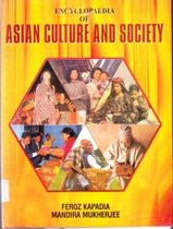 Encyclopaedia Of Asian Culture And Society, South East Asia: Indonesia, Java, Bali , Borneo