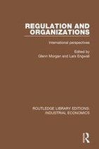 Routledge Library Editions: Industrial Economics - Regulation and Organizations