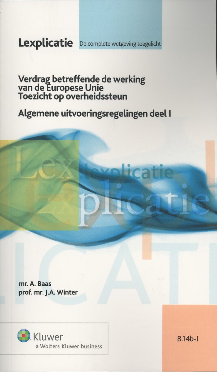 Verdrag betreffende de Werking van de Europese Unie / 1 Alg Uitvoeringsregelingen Verdrag betreffende de Werking van de Europese Unie / 1 Alg Uitvoeringsregelingen