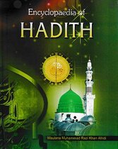 Encyclopaedia Of Hadith (Hadith on Ethics and Morality)
