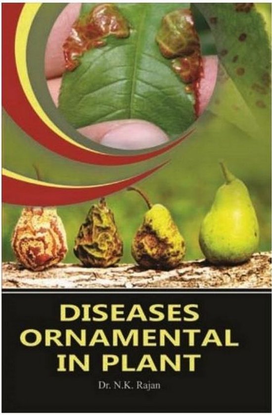 Diseases Ornamental In Plant (ebook), N.K. Rajan 9789389980134