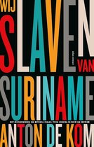 Omslag Wij slaven van Suriname