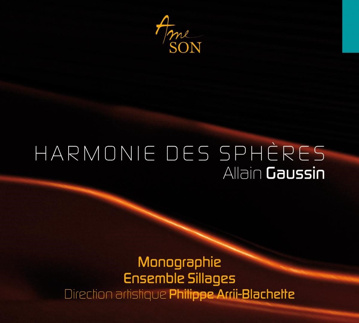 Ensemble Sillages - Gaussin: Harmonie Des Spheres (CD)