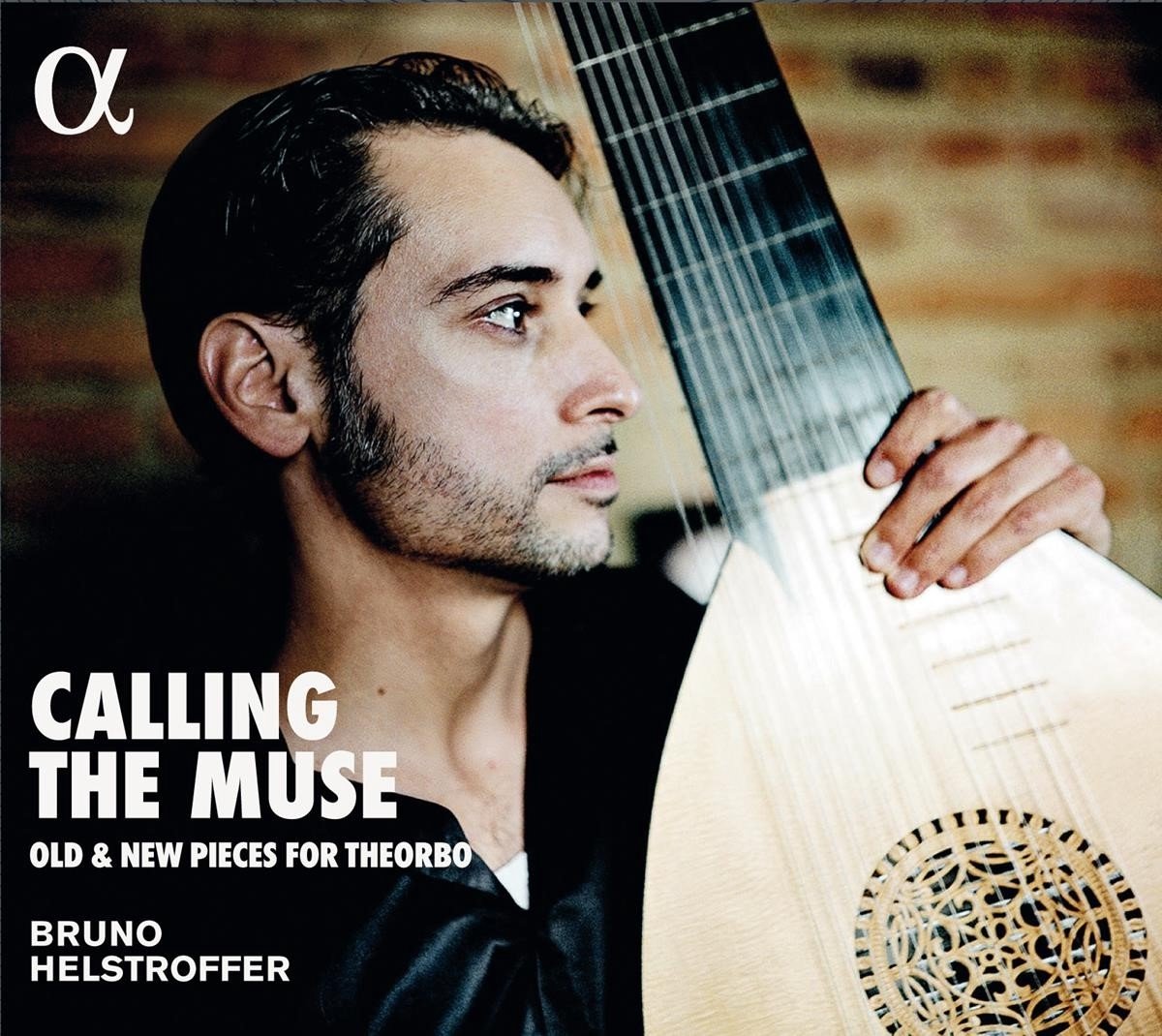 Bruno Helstroffer - Calling The Muse (Old & New Pieces For Theorbo) (CD)