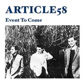 Article 58 - Event To Come (7" Vinyl Single)