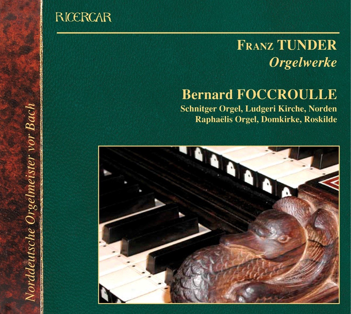 Bernard Foccroulle - Orgelwerke (CD)