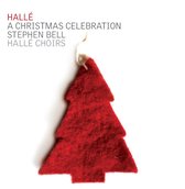 Hallé Choirs, Stephen Bel - A Christmas Celebration (CD)