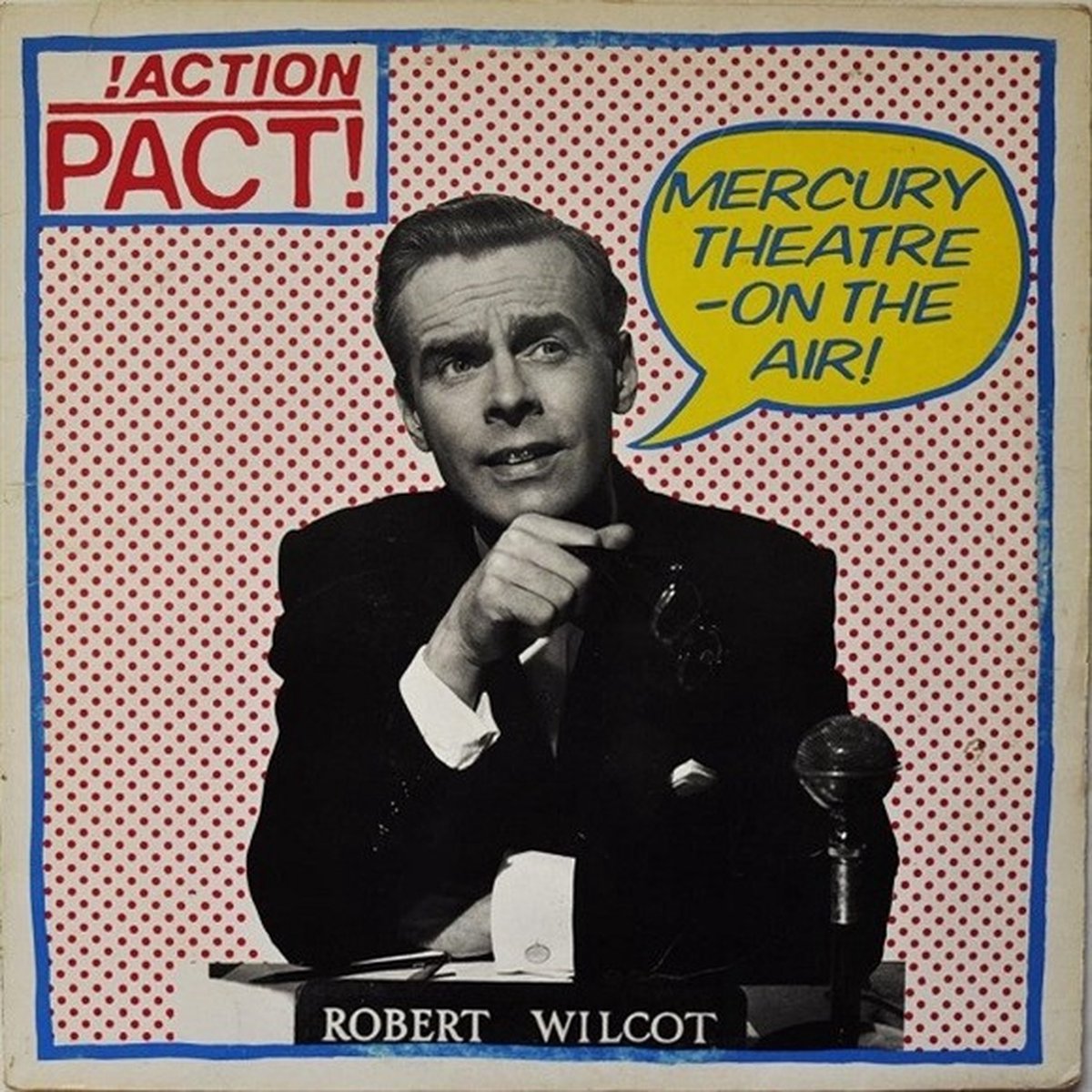 Action Pact! - Mercury Theatre On The Air! (LP)