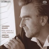 Jonathan Plowright - Brahms - Piano Works (Super Audio CD)