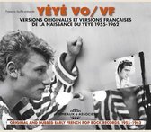 Versions Originales Et Versions Françaises De La N - Yeye Vo/Vf 1955-1962 (3 CD)