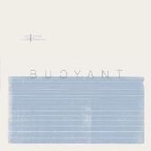 Dirk Serries & Rutger Zuydervelt - Buoyant (CD | LP)