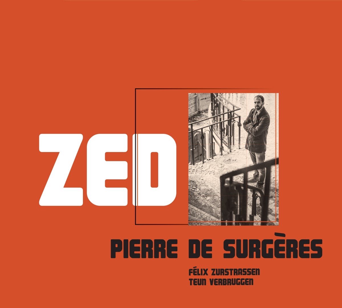 Pierre de Surgères, Teun Verbruggen, Félix Zurstrassen - Zed (CD)