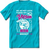 Val Me Niet Lastig Tijdens Het Vissen T-Shirt | Roze | Grappig Verjaardag Vis Hobby Cadeau Shirt | Dames - Heren - Unisex | Tshirt Hengelsport Kleding Kado - Blauw - XL