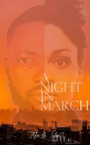 A Night In March