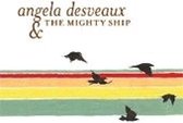Angela Desveaux - The Mighty Ship (LP)