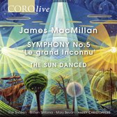 Symphony No. 5: Le Grand Inconnu - The Sun Danced