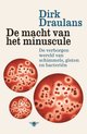 De macht van het minuscule