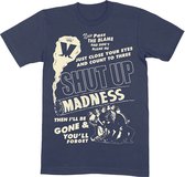 Madness Heren Tshirt -L- Shut Up Blauw