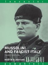 Lancaster Pamphlets - Mussolini and Fascist Italy