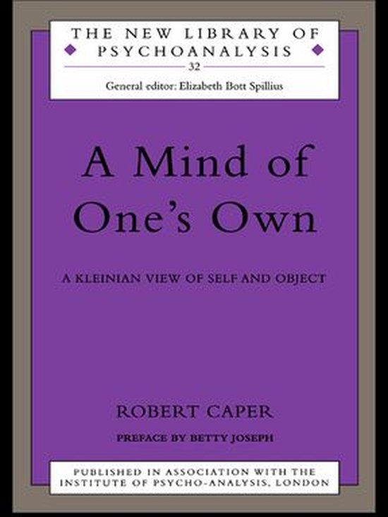 The New Library of Psychoanalysis - A Mind of One's Own - cover