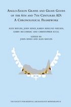 The Society for Medieval Archaeology Monographs - Anglo-Saxon Graves and Grave Goods of the 6th and 7th Centuries AD