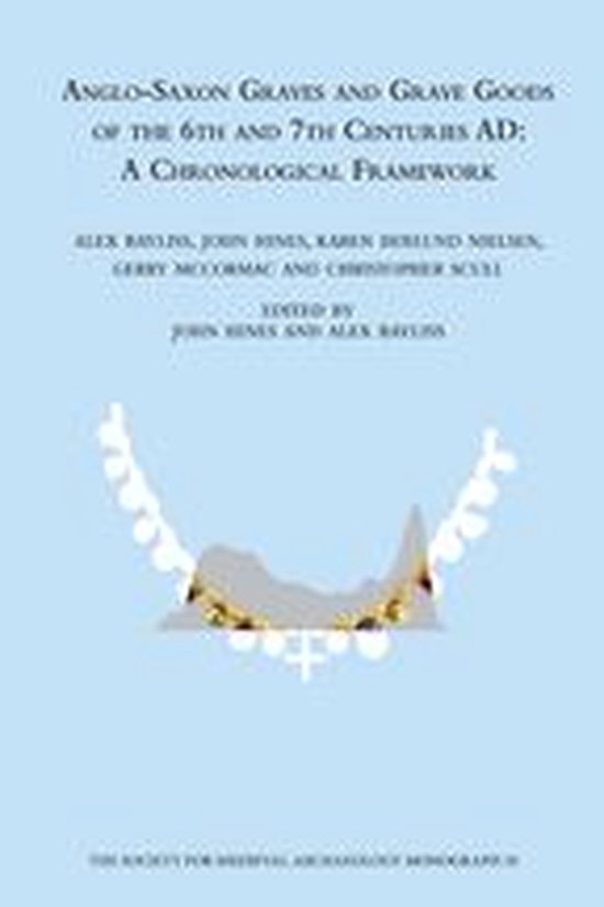 The Society for Medieval Archaeology Monographs - Anglo-Saxo ... - cover