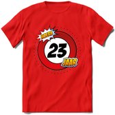 23 Jaar Hoera Verkeersbord T-Shirt | Grappig Verjaardag Cadeau | Dames - Heren | - Rood - L