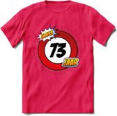 73 Jaar Hoera Verkeersbord T-Shirt | Grappig Verjaardag Cadeau | Dames - Heren | - Roze - L