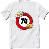74 Jaar Hoera Verkeersbord T-Shirt | Grappig Verjaardag Cadeau | Dames - Heren | - Wit - XXL