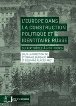 Actes de la recherche à l’ENS - L'Europe dans la construction politique et identitaire russe