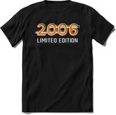 2006 Limited Edition T-Shirt | Goud - Zilver | Grappig Verjaardag en Feest Cadeau Shirt | Dames - Heren - Unisex | Tshirt Kleding Kado 6 - Zwart - XXL