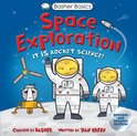 Basher Basics - Basher Basics: Space Exploration
