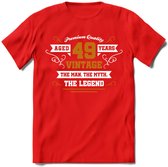 49 Jaar Legend T-Shirt | Goud - Wit | Grappig Verjaardag en Feest Cadeau Shirt | Dames - Heren - Unisex | Tshirt Kleding Kado | - Rood - M