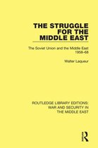 Routledge Library Editions: War and Security in the Middle East - The Struggle for the Middle East