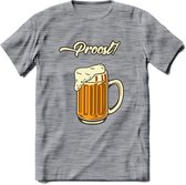 Proost! T-Shirt | Bier Kleding | Feest | Drank | Grappig Verjaardag Cadeau | - Donker Grijs - Gemaleerd - M