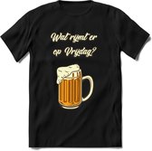 Wat Rijmt Er Op Vrijdag? T-Shirt | Bier Kleding | Feest | Drank | Grappig Verjaardag Cadeau | - Zwart - L