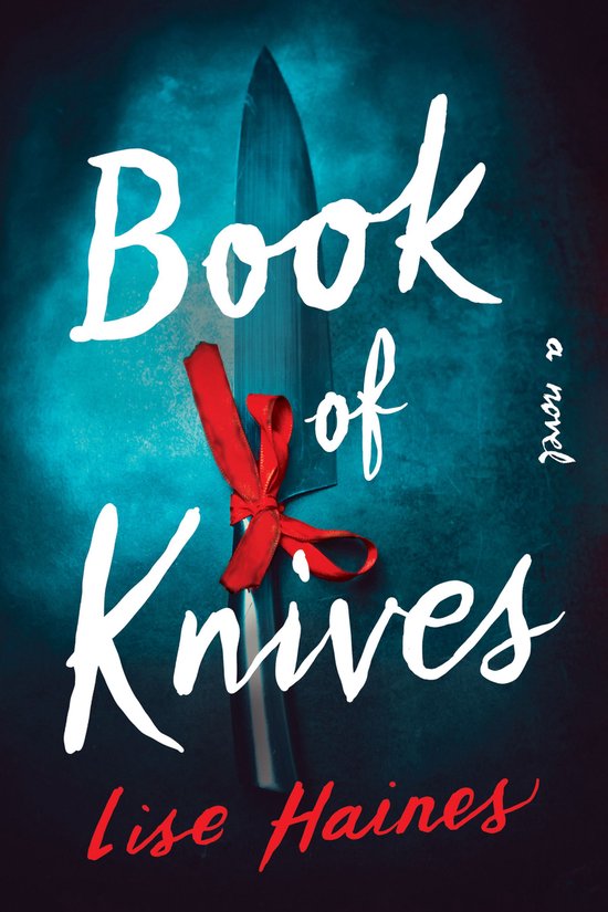 Book of Knives (ebook), Lise Haines 9781728257334 Boeken
