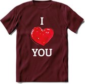 I Love You - Valentijn T-Shirt | Grappig Valentijnsdag Cadeautje voor Hem en Haar | Dames - Heren - Unisex | Kleding Cadeau | - Burgundy - L