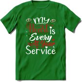 My Heart Is Every At Your Service - Valentijn T-Shirt | Grappig Valentijnsdag Cadeautje voor Hem en Haar | Dames - Heren - Unisex | Kleding Cadeau | - Donker Groen - S