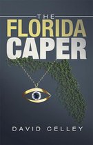 The Florida Caper