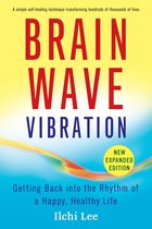 Brain Wave Vibration (Second Edition)