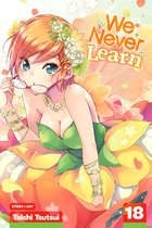 We Never Learn 18 - We Never Learn, Vol. 18