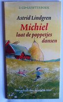Michiel laat de poppetjes dansen - Astrid Lindgren - 2 cd luisterboek - Astrid Lindgren